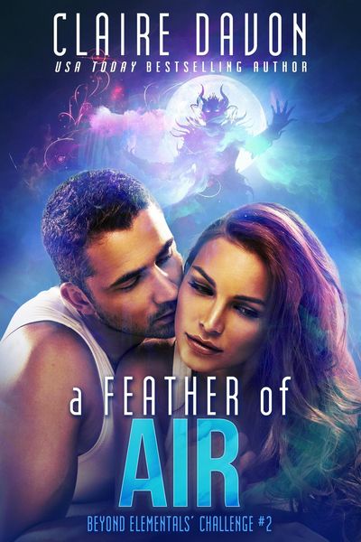 Produktbild: A Feather of Air (Beyond Elementals' Challenge, #2)