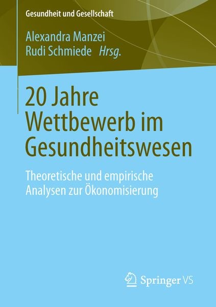 20 Jahre Wettbewerb im Gesundheitswesen