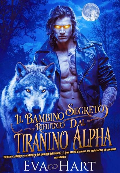 Produktbild: Il bambino segreto rifiutato dal tiranno Alpha