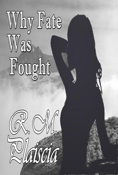 Produktbild: Why Fate Was Fought (Book 2 : Before The River's Crescent)