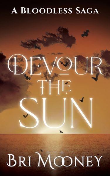 Produktbild: Devour the Sun (A Bloodless Saga, #1)