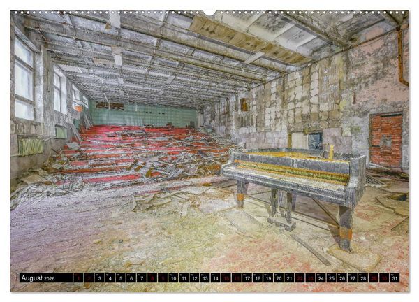 Produktbild: Tschernobyl - Prypjat - Die radioaktive Geisterstadt (Wandkalender 2026 DIN A2 quer), CALVENDO Monatskalender