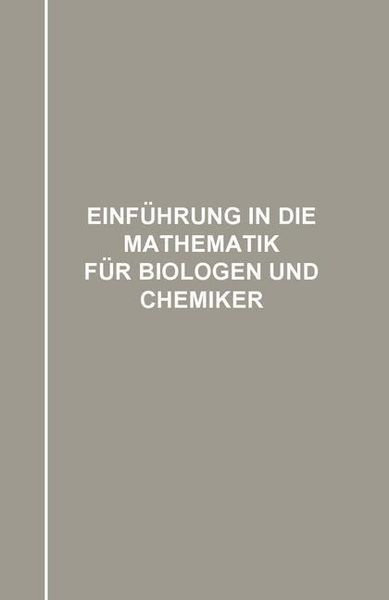 Produktbild: Einf&uuml;hrung in die Mathematik f&uuml;r Biologen und Chemiker