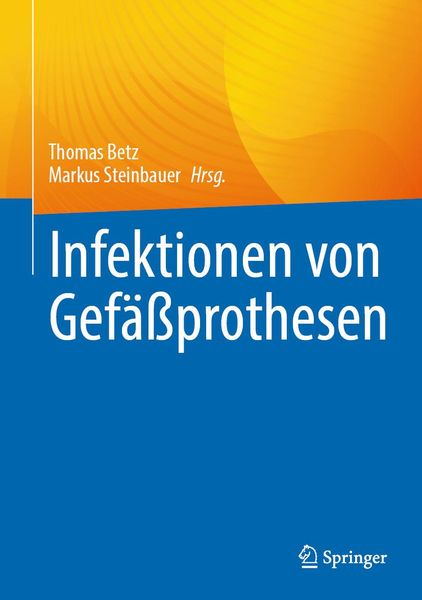 Produktbild: Infektionen von Gef&auml;&szlig;prothesen