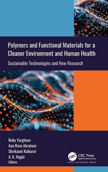 Produktbild: Polymers and Functional Materials for a Cleaner Environment and Human Health