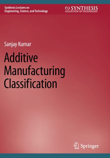 Produktbild: Additive Manufacturing Classification