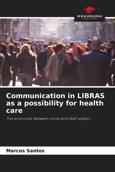 Produktbild: Communication in LIBRAS as a possibility for health care
