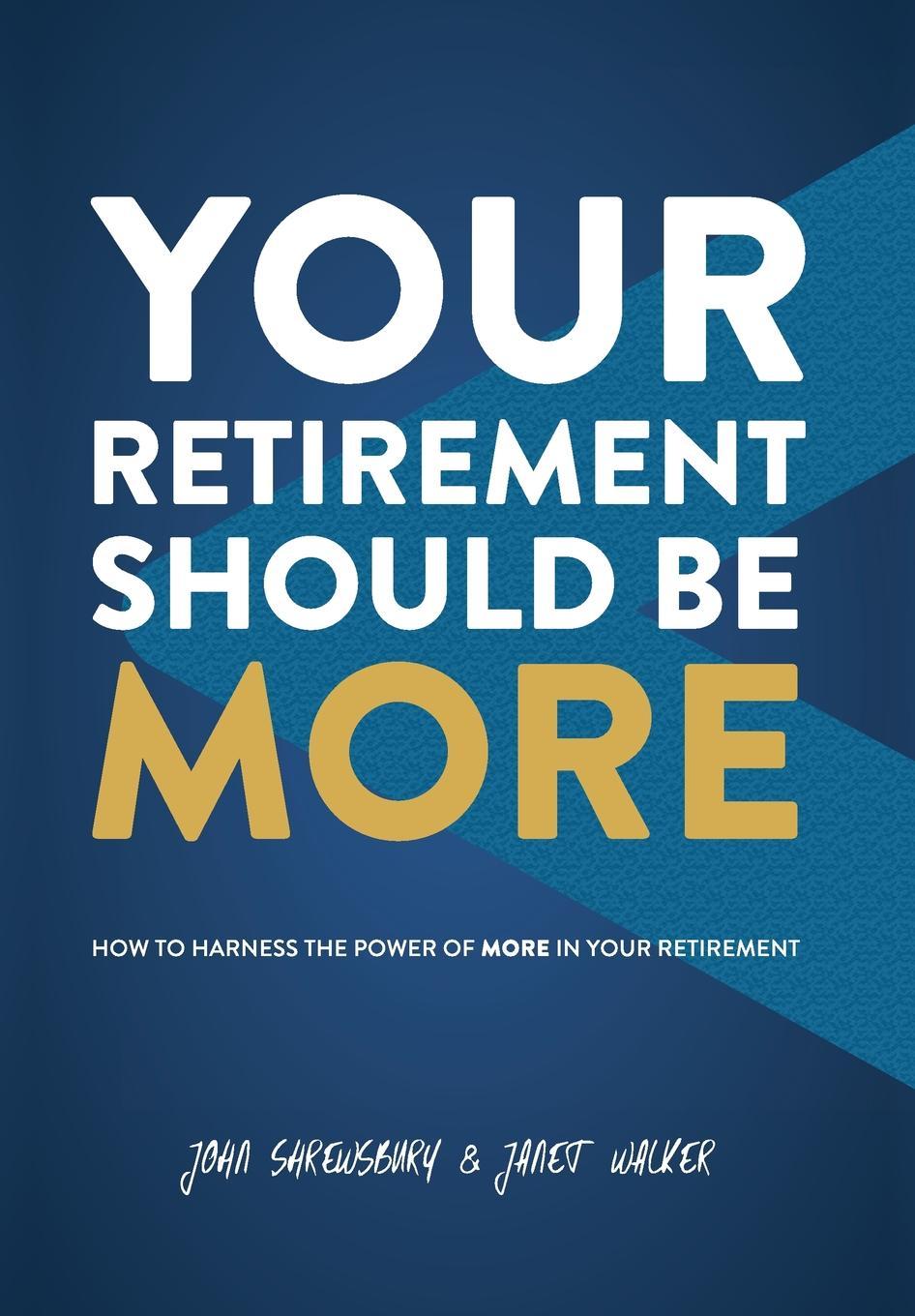 Produktbild: Your Retirement Should Be More