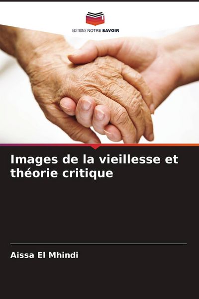 Produktbild: Images de la vieillesse et th&eacute;orie critique