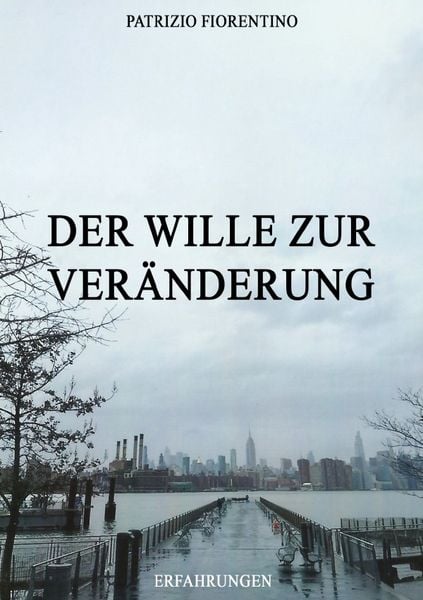 Produktbild: Der Wille zur Ver&auml;nderung