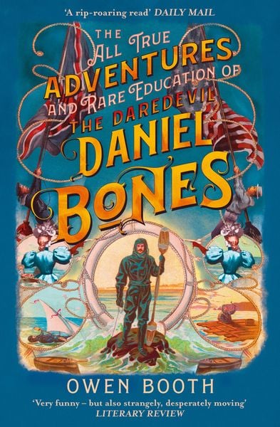 Produktbild: The All True Adventures (and Rare Education) of the Daredevil Daniel Bones