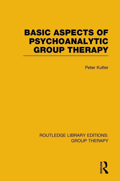 Produktbild: Basic Aspects of Psychoanalytic Group Therapy (RLE