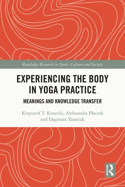 Produktbild: Experiencing the Body in Yoga Practice