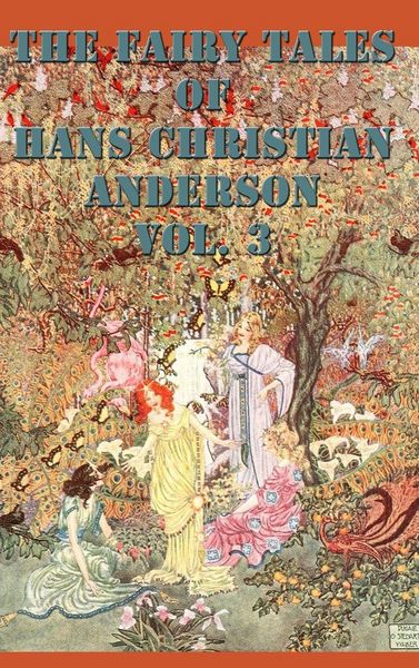 Produktbild: The Fairy Tales of Hans Christian Anderson Vol. 3