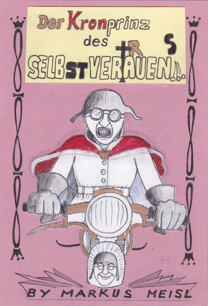 Produktbild: Der Kronprinz des Selbstvertrauens