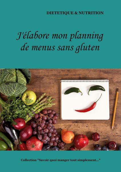 Produktbild: J'&eacute;labore mon planning de menus sans gluten
