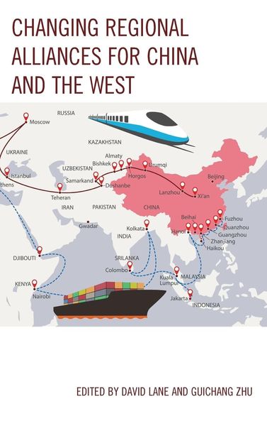 Produktbild: Changing Regional Alliances for China and the West