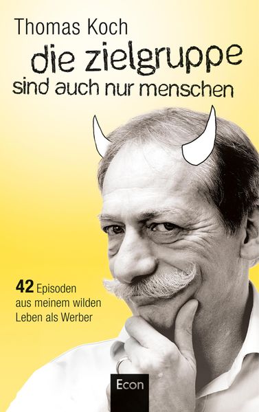 Produktbild: Die Zielgruppe sind auch nur Menschen