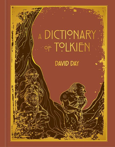 Produktbild: A Dictionary of Tolkien Deluxe Edition - Tolkien Reference Book for All Ages, Illustrated Lord of the Rings Guide