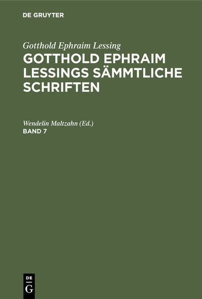 Produktbild: Gotthold Ephraim Lessings S&auml;mmtliche Schriften. Band 7