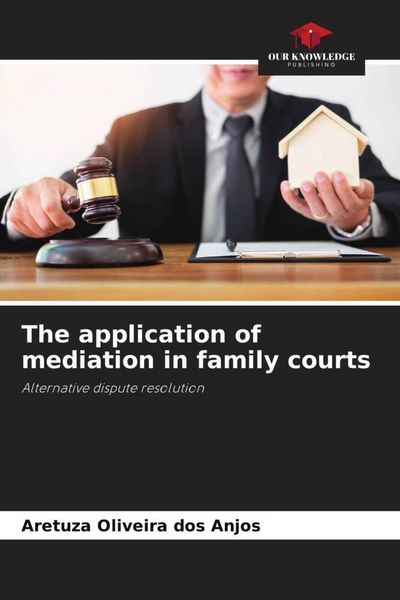 Produktbild: The application of mediation in family courts