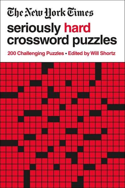 New York Times Seriously Hard Crossword Puzzles, Taschenbuch von The New York Times, St. Martins Press, 9781250781765