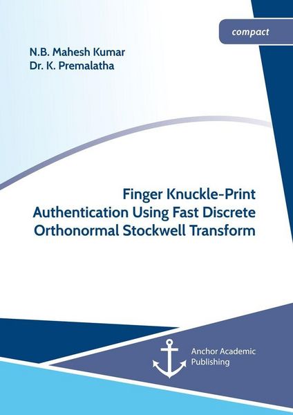 Produktbild: Finger Knuckle-Print Authentication Using Fast Discrete Orthonormal Stockwell Transform