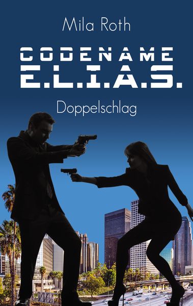 Produktbild: Codename E.L.I.A.S. - Doppelschlag