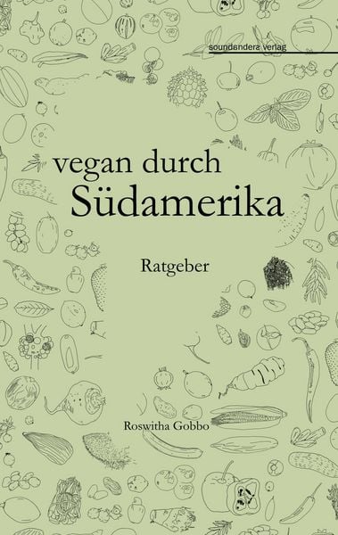 Produktbild: Vegan durch S&uuml;damerika