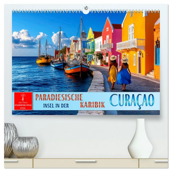 Produktbild: Cura&ccedil;ao - paradiesische Insel in der Karibik (hochwertiger Premium Wandkalender 2026 DIN A2 quer), Kunstdruck in Hochglanz