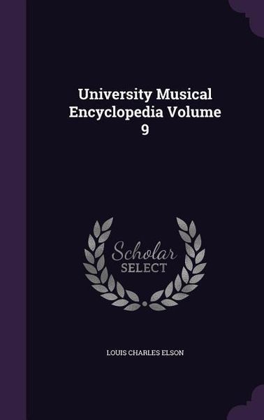 Produktbild: University Musical Encyclopedia Volume 9