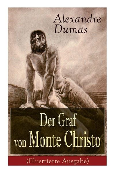 Produktbild: Der Graf von Monte Christo (Illustrierte Ausgabe)