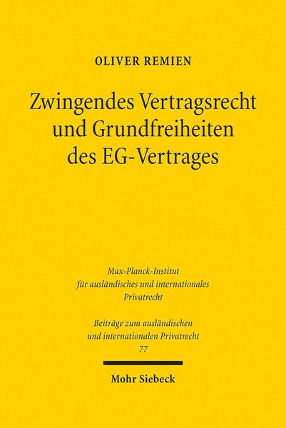 Produktbild: Zwingendes Vertragsrecht und Grundfreiheiten des EG-Vertrages