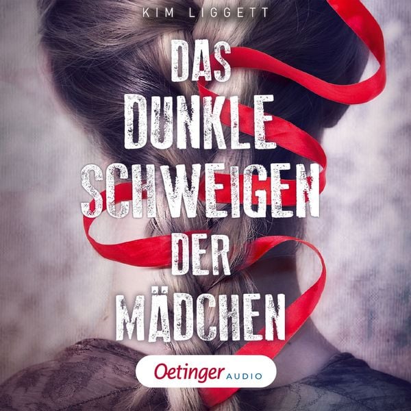 Produktbild: Das dunkle Schweigen der M&auml;dchen