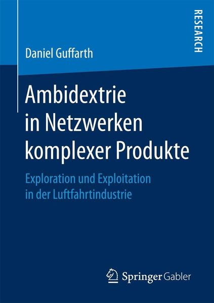 Produktbild: Ambidextrie in Netzwerken komplexer Produkte