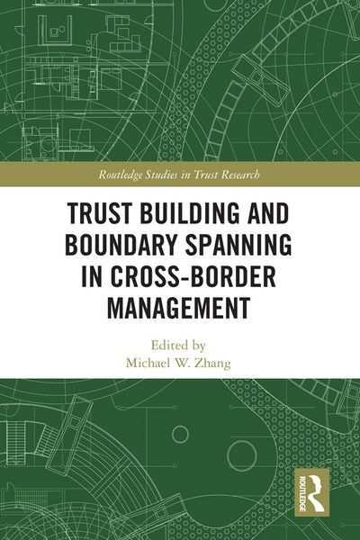 Produktbild: Trust Building and Boundary Spanning in Cross-Border Management