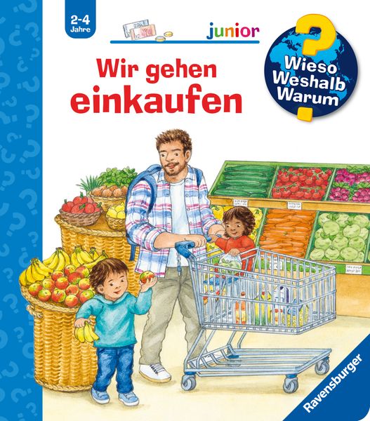 Produktbild: Wieso? Weshalb? Warum? junior, Band 50 - Wir gehen einkaufen