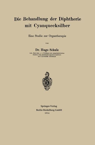 Produktbild: Die Behandlung der Diphtherie mit Cyanquecksilber