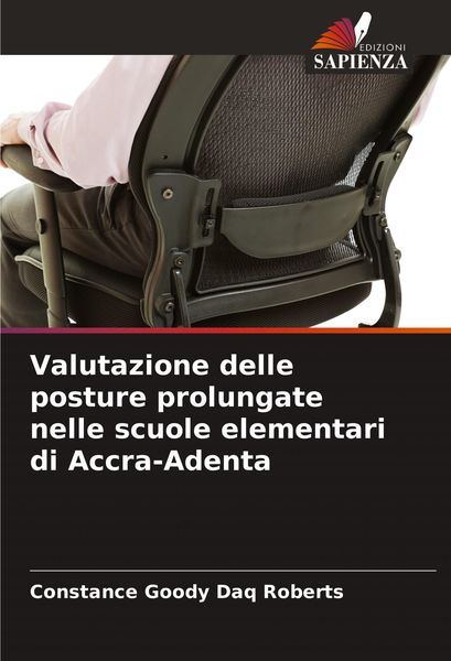 Produktbild: Valutazione delle posture prolungate nelle scuole elementari di Accra-Adenta