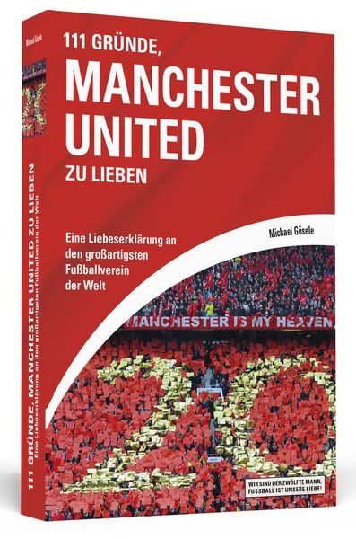 Produktbild: 111 Gr&uuml;nde, Manchester United zu lieben