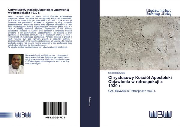 Produktbild: Chrystusowy Ko&iquest;ci&oacute;&iquest; Apostolski Objawienia w retrospekcji z 1930 r.