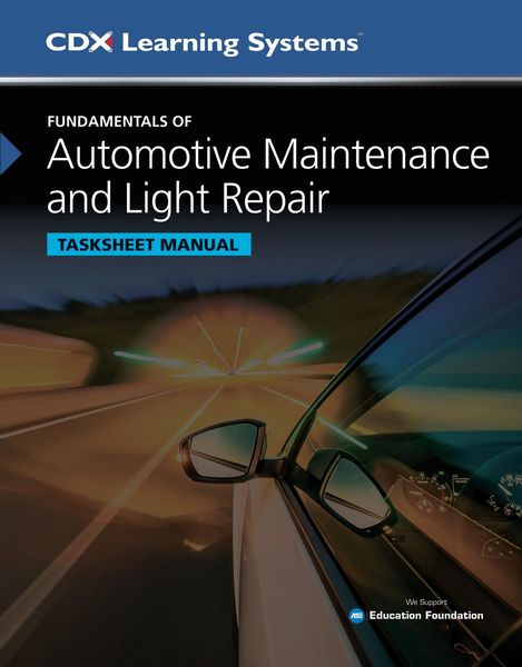 Produktbild: Fundamentals of Automotive Maintenance and Light Repair Tasksheet Manual, Second Edition
