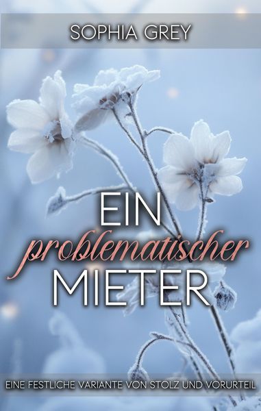 Produktbild: Ein problematischer Mieter: Eine festliche Variante von Stolz und Vorurteil