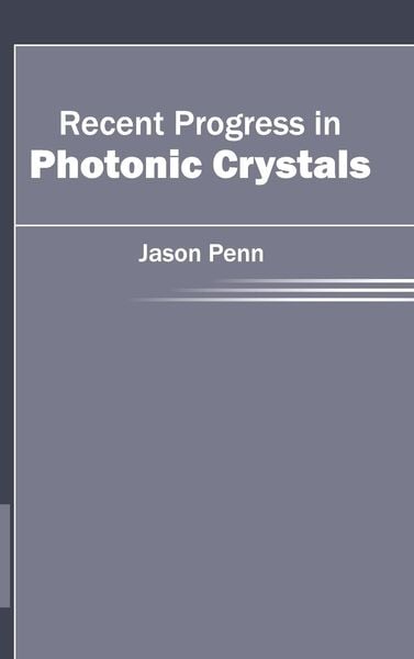 Produktbild: Recent Progress in Photonic Crystals
