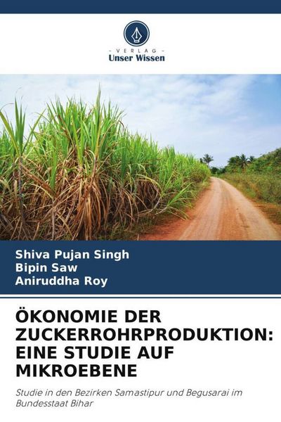 Produktbild: &Ouml;konomie der Zuckerrohrproduktion: eine Studie Auf Mikroebene