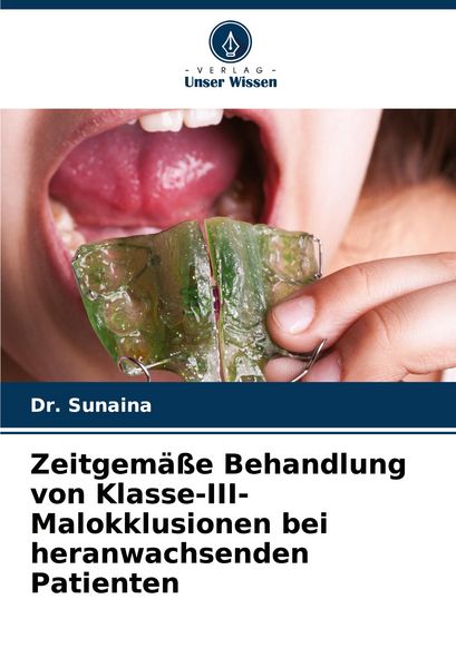 Produktbild: Zeitgem&auml;&szlig;e Behandlung von Klasse-III-Malokklusionen bei heranwachsenden Patienten