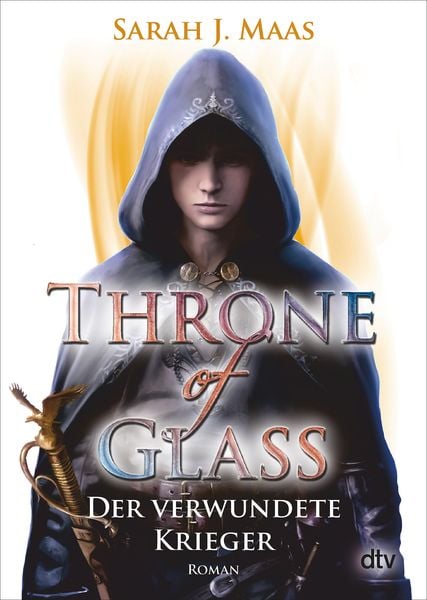 Cover of the book Throne of Glass – Der verwundete Krieger