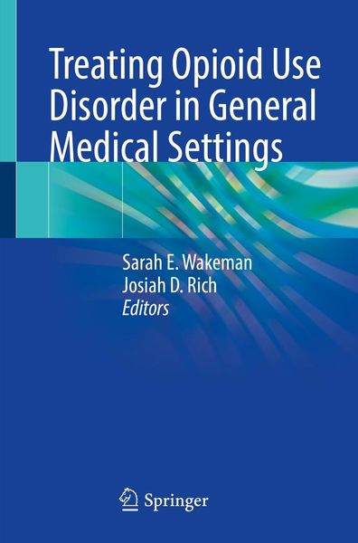 Produktbild: Treating Opioid Use Disorder in General Medical Settings
