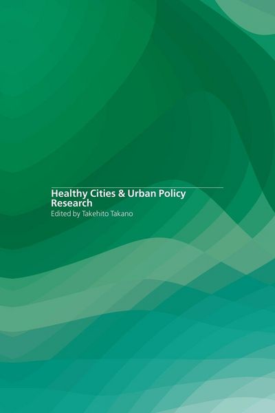 Produktbild: Healthy Cities and Urban Policy Research