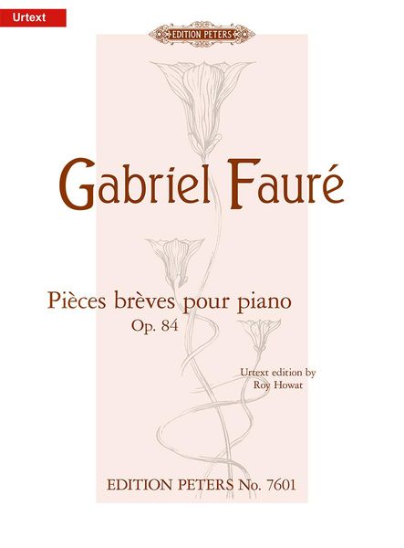 Produktbild: Faur&eacute;, G: Pi&egrave;ces Br&egrave;ves Op. 84